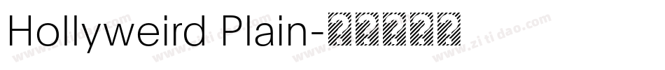 Hollyweird Plain字体转换